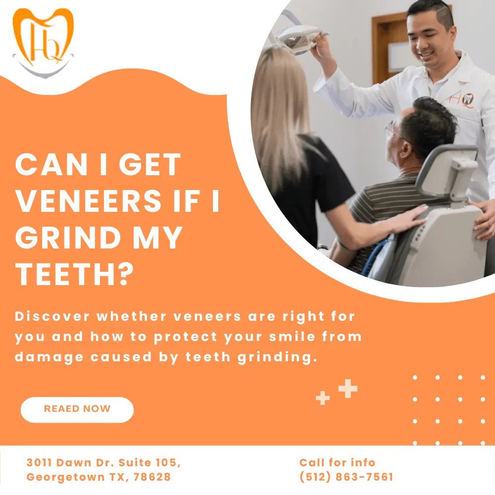 Can I Get Veneers If I Grind My Teeth