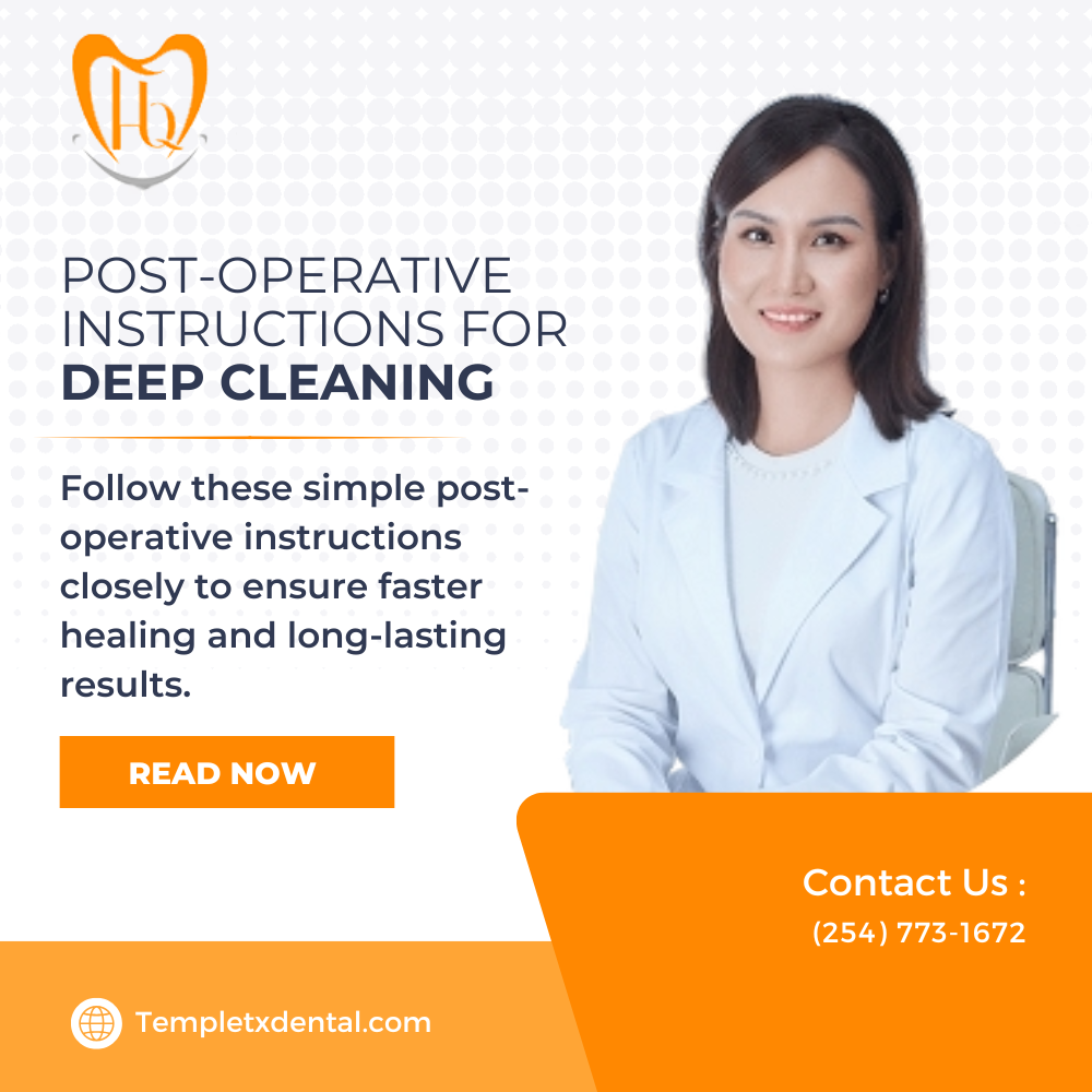 Post Operative Instructions For Deep Cleaning