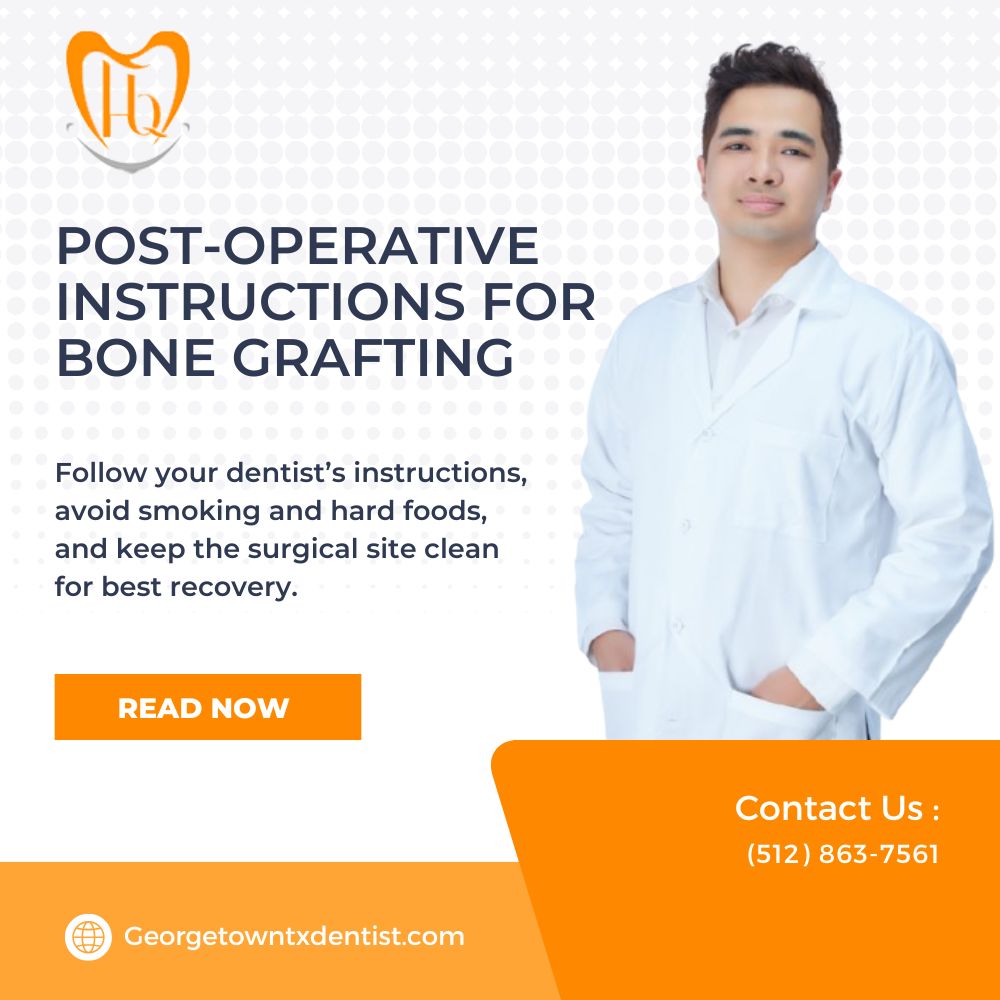 Post Operative Instructions for Bone Grafting