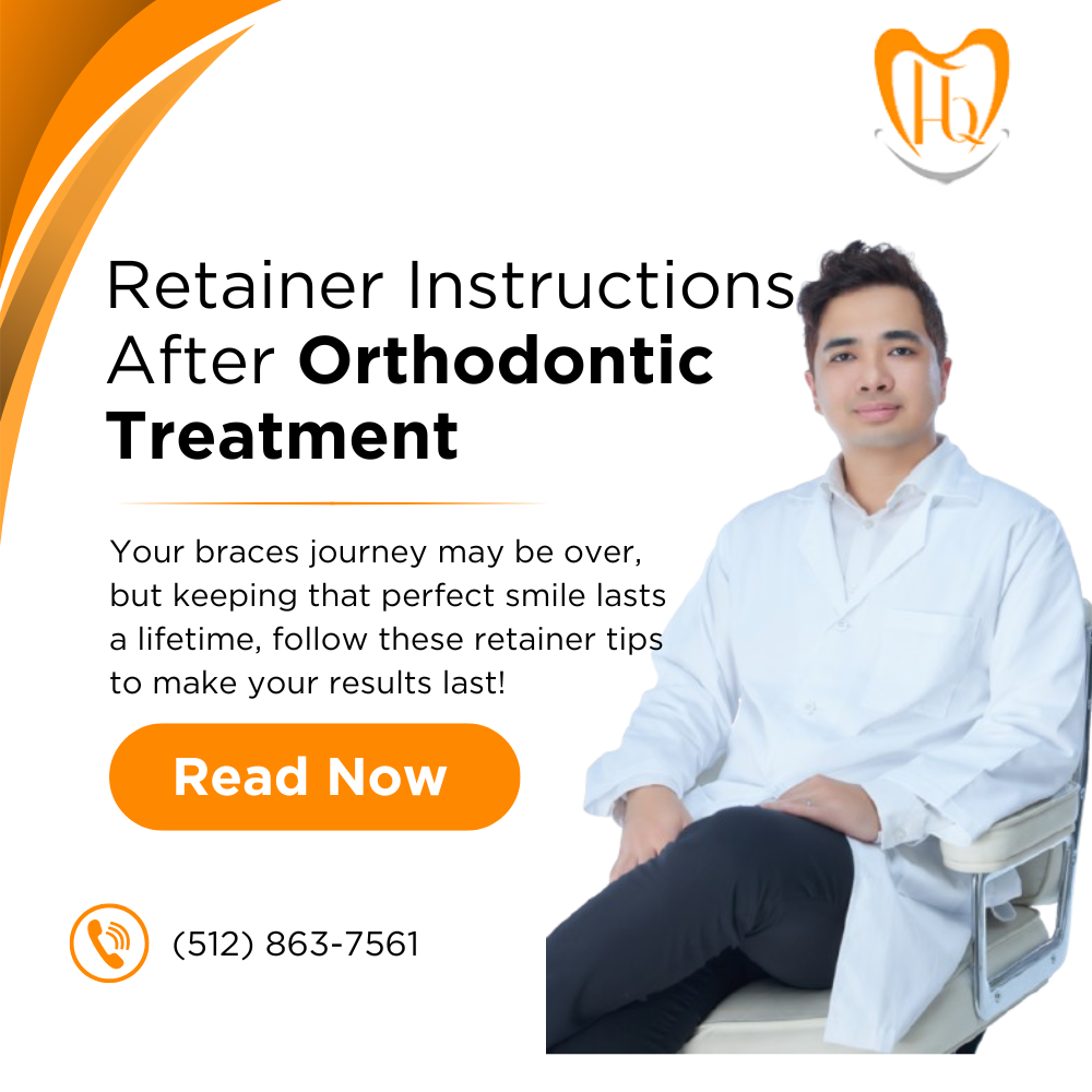 Retainer Instructions After Orthodontic Treatment