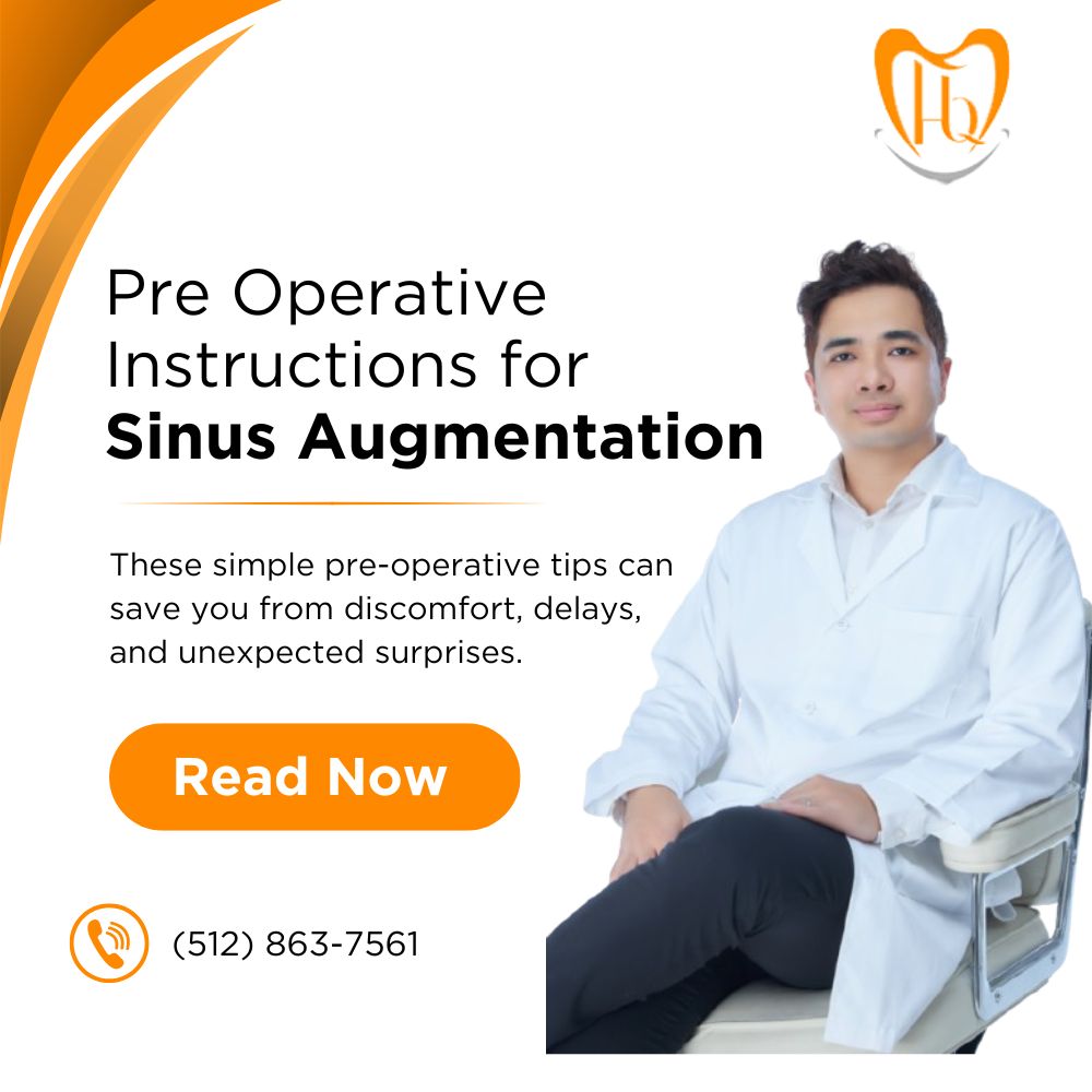 Pre Operative Instructions for Sinus Augmentation