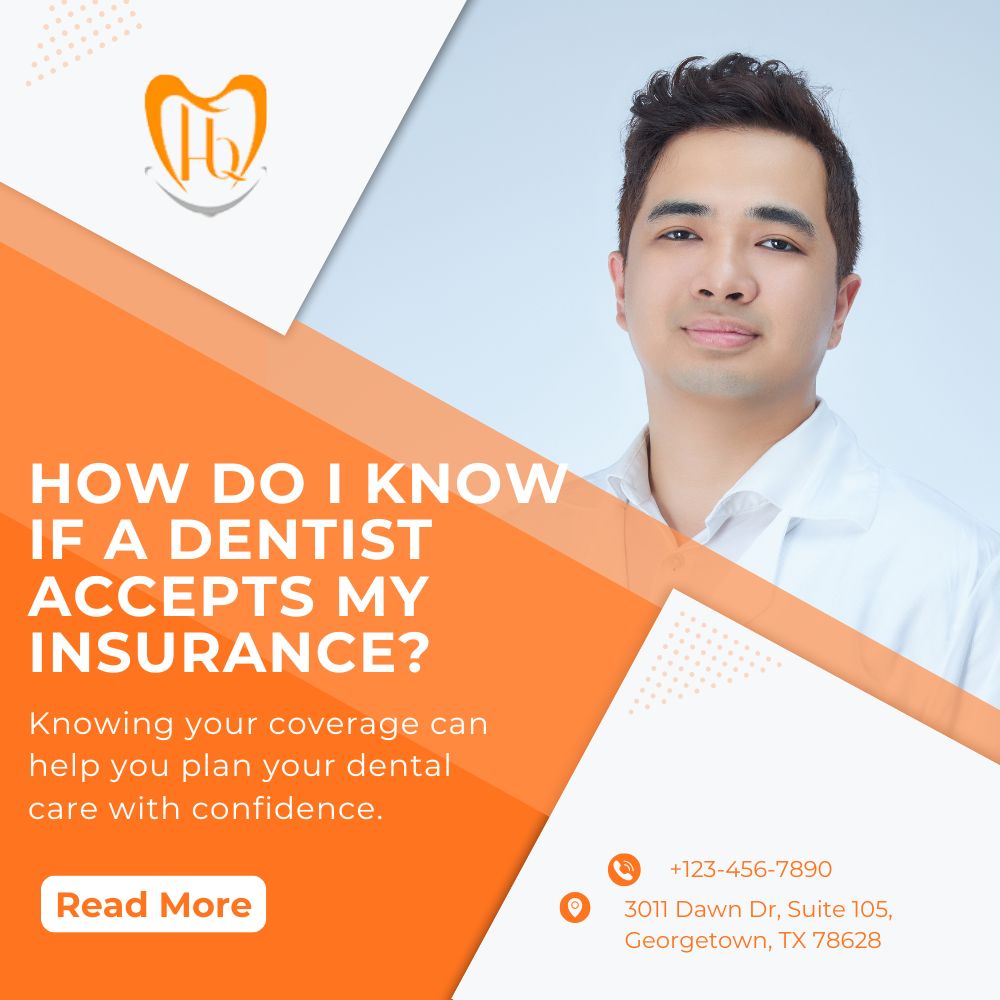 How Can I Tell If A Dentist Accepts My Insurance